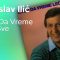 Miroslav Ilić – Lažu da vreme leči sve